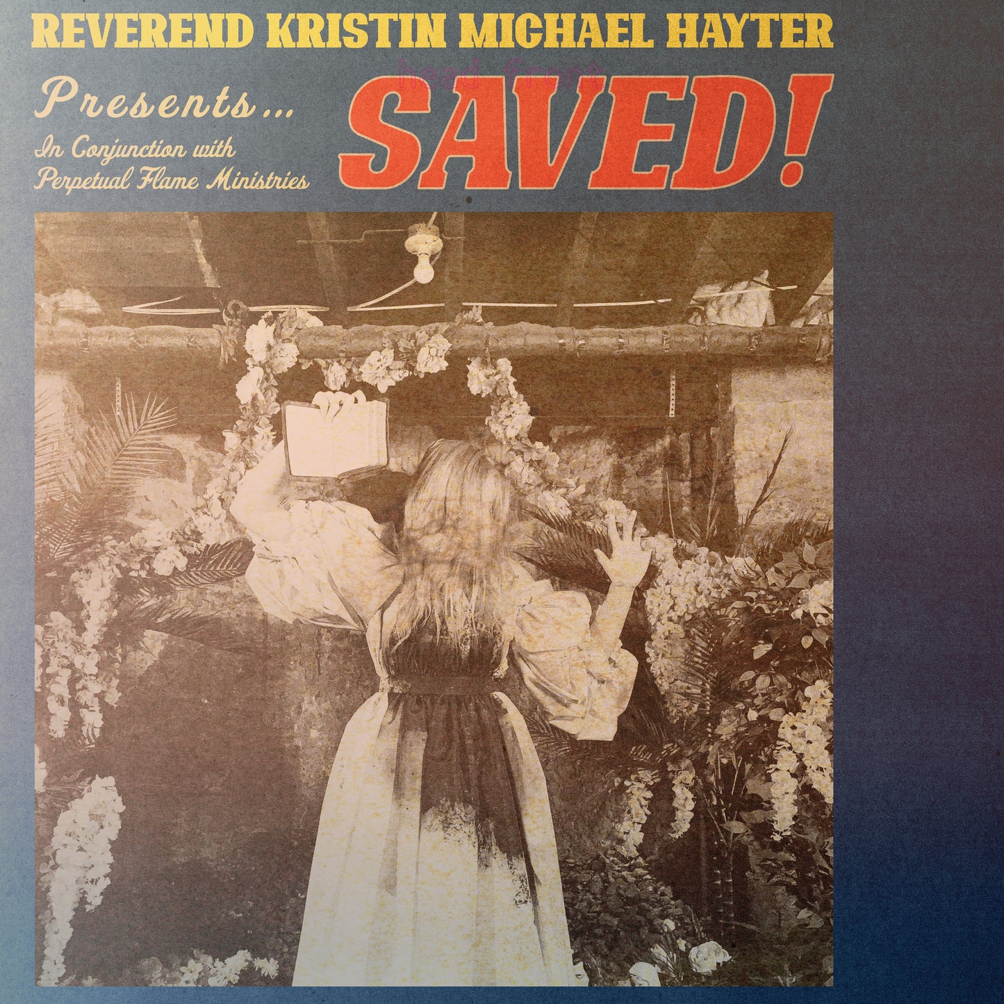 REVEREND KRISTIN MICHAEL HAYTER - SAVED! CD