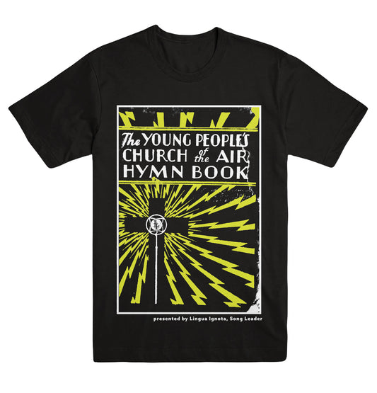 LINGUA IGNOTA YOUNG PEOPLE'S CHURCH OF THE AIR SHIRT